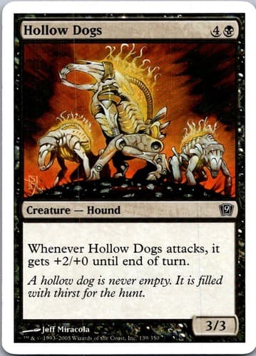 Hollow Dogs C 9ED #139 LP MTG Magic