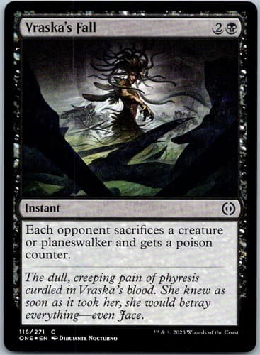 Vraska's Fall C Phyrexia: All Will Be One 116 NM