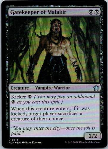 Gatekeeper of Malakir () U Foundations 713 NM